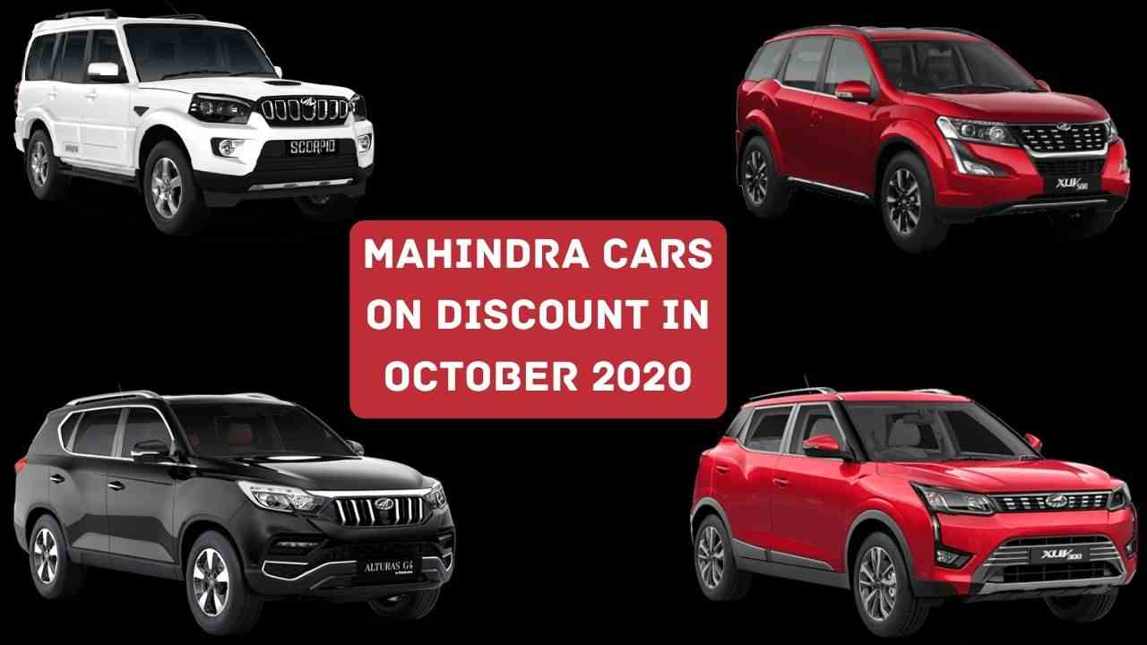 Mahindra SUVs get discounts up to Rs 3.06 lakh in October 2020