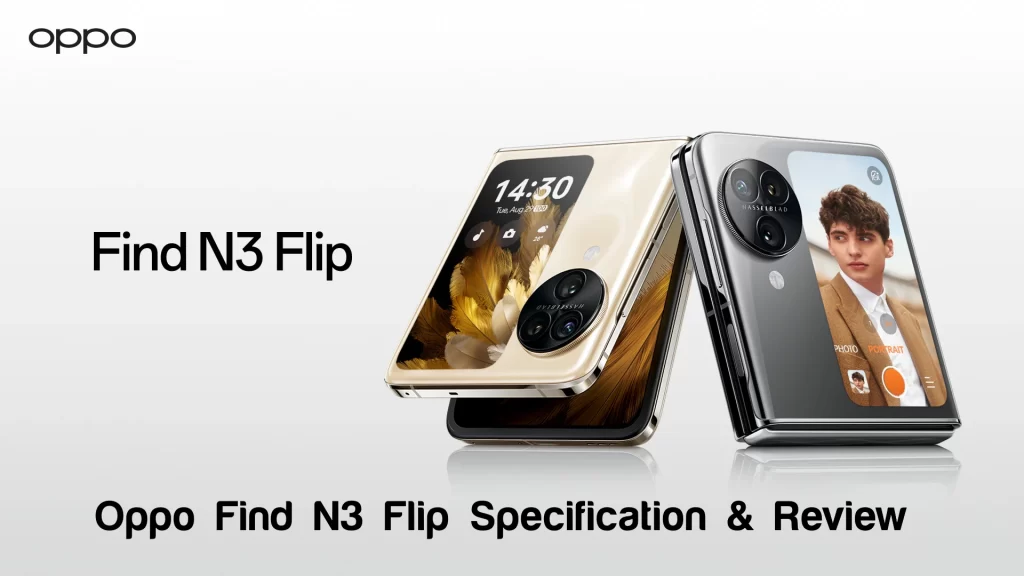 Oppo Find N3 Flip Specification & Review