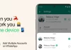 WhatsApp Multiple Account in Single App Feature Now Live: How to Use